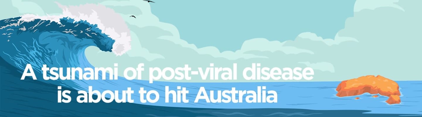 Australia's Post-viral Disease Tsunami Threat